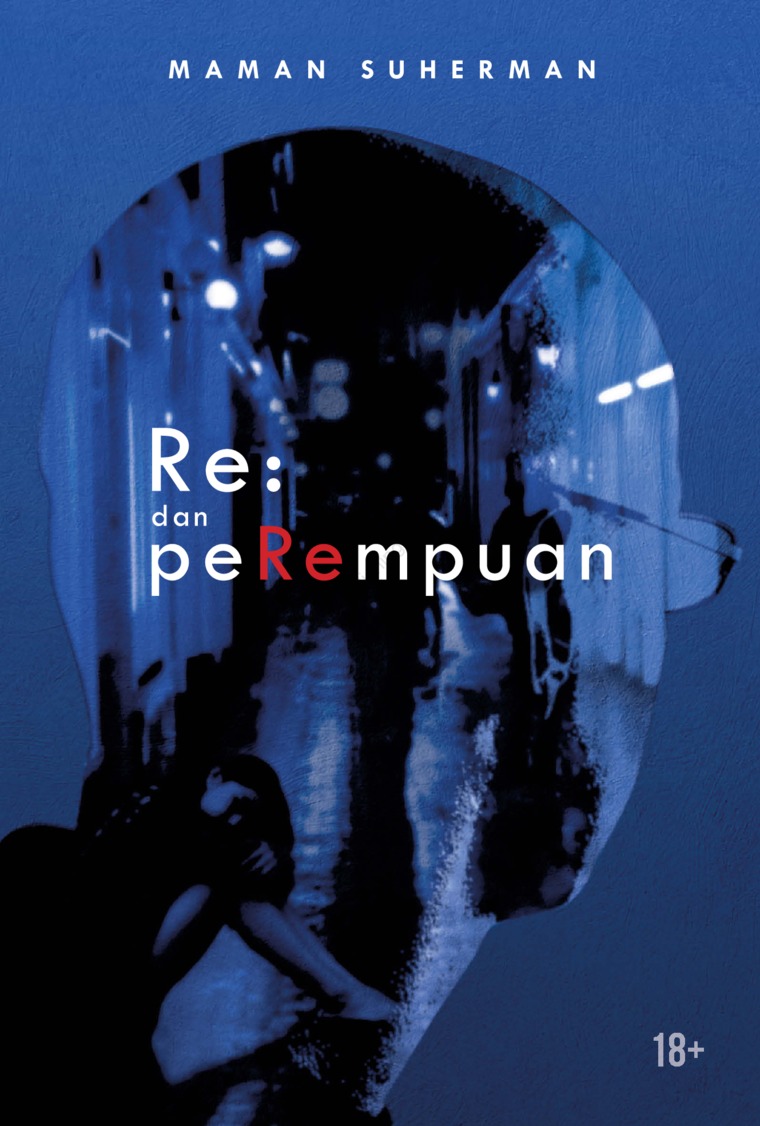 Cover of Re: dan Perempuan